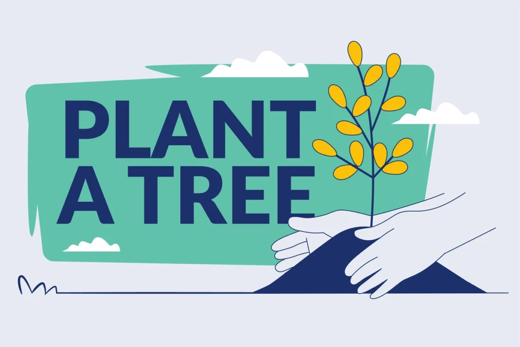 A poster with a slogan on save tree. Plant a tree written on it.